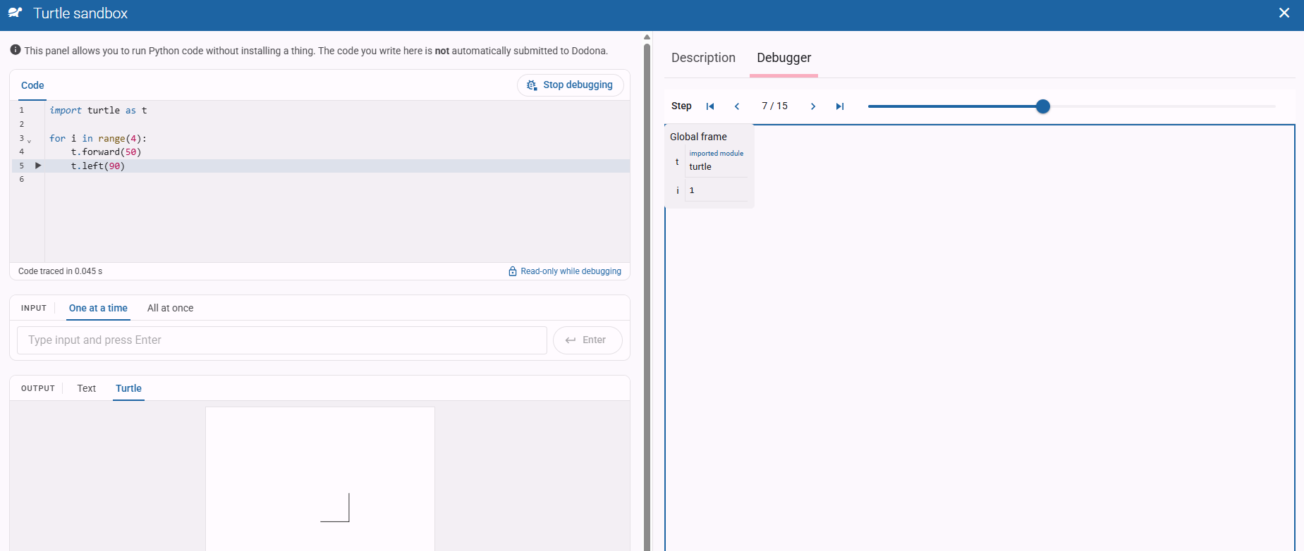 Doorloop stap voor stap je Python Turtle code op rechtsreeks in Dodona