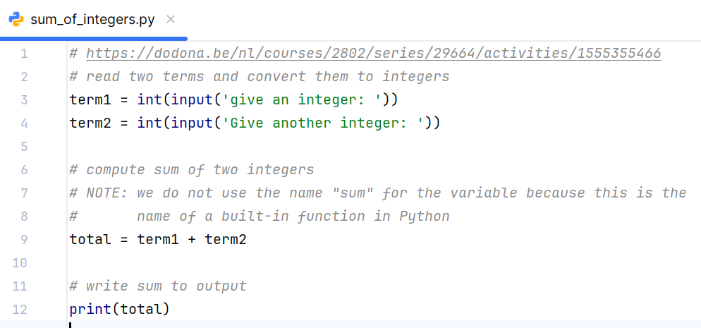 Use the Editor window to write source code as your solution for the "Sum of two integers" exercise