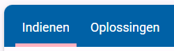 2 tabbladen: Indienen en Oplossingen