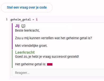 Het antwoord op de vraag die je gesteld hebt