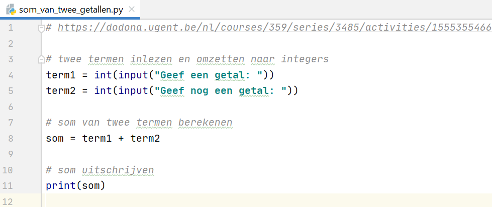 Gebruik het Editor-venster om broncode te schrijven als oplossing voor de opgave "Som van twee getallen".