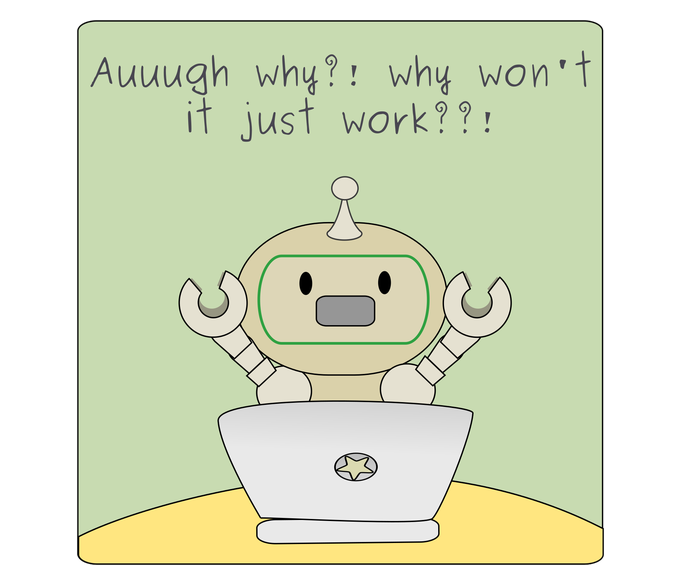 Illustration of a frustrated robot at a computer, thinking "Auuugh why?! why won't it just work??!", to show that computers also have limitations.