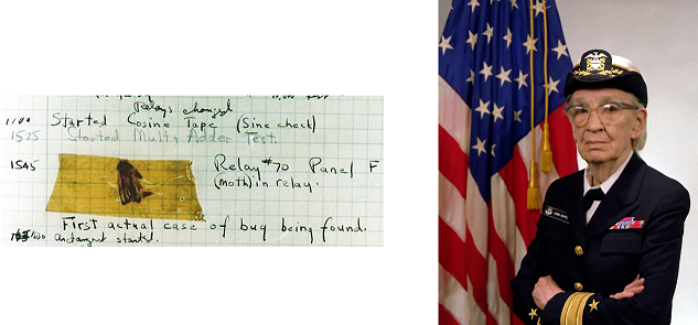 On the left, a picture of an actual insect (a bug) taped to a piece of paper that reads "(moth) in relay, First actual case of bug being found". On the right, a picture of Admiral Grace Hopper, one of the most famous computer scientists.