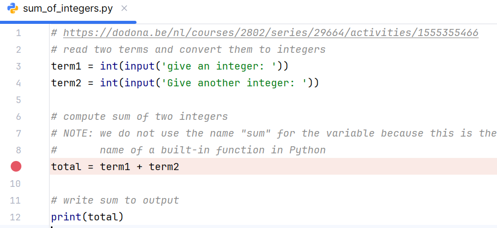Een breakpoint wordt weergeven met een rode bol naast een lijn. Op deze lijn zal je code stoppen.